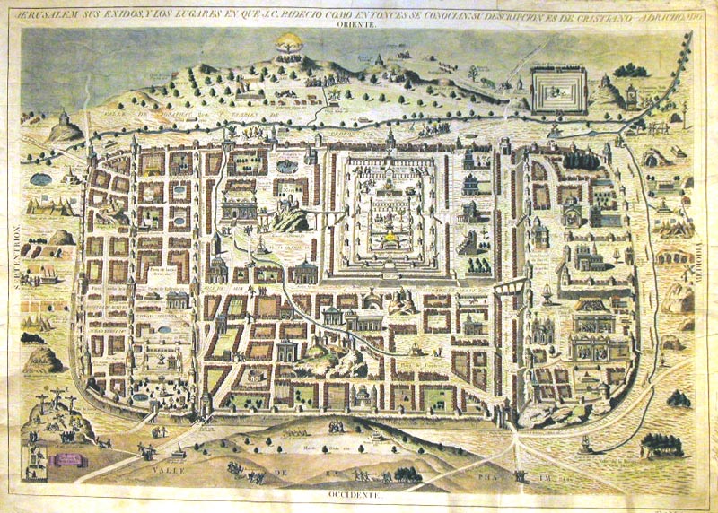 Jerusalem sus exidos, y los lugares en que J. C. Padecio como entonces